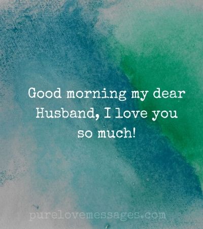 Good Morning Quotes For Husband