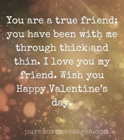 Valentine sayings for friends