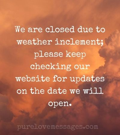 Office Closed Due To Weather