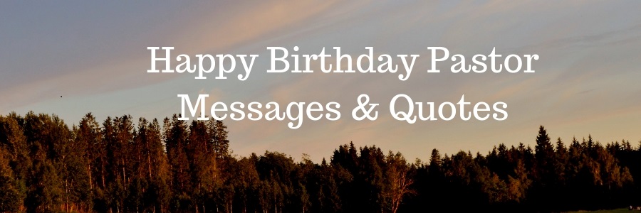 Happy Birthday Pastor Messages