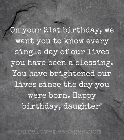 What can i say to my daughter on her 21st birthday
