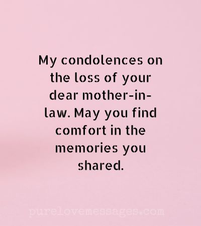 condolence message for loss of mother in law