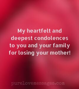 Condolences Messages for Loss of Mother - Pure Love Messages