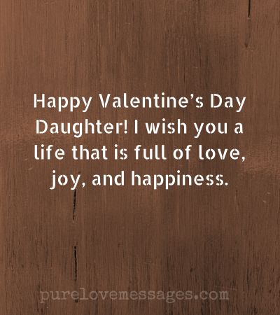 Happy Valentines Day Daughter