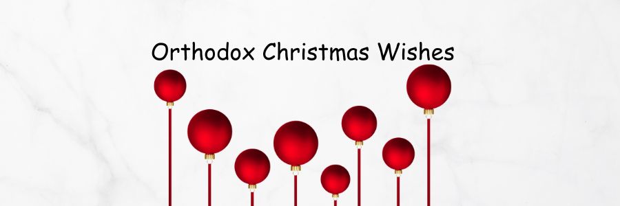 Orthodox Christmas Day Wishes