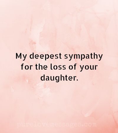 Sympathy Messages for Loss of Daughter